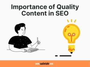 Importance of Quality Content in SEO
