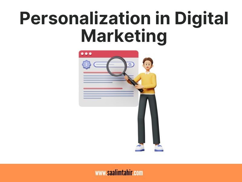 Personalization in Digital Marketing